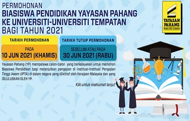 Biasiswa Pendidikan Yayasan Pahang Ke Universiti-Universiti Tempatan Tahun 2021